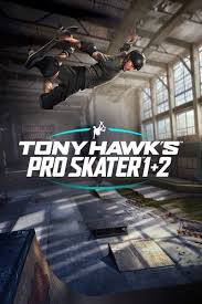 Tony Hawk’s™ Pro Skater™ 1+2